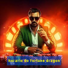 horario do fortune dragon